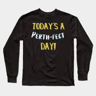 Perth-fect Day Astralia Long Sleeve T-Shirt